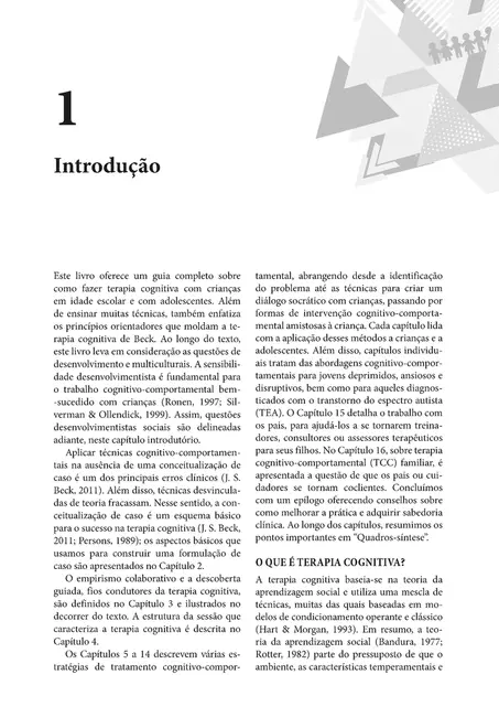 A Prática Clínica da Terapia Cognitiva com Crianças e Adolescentes
