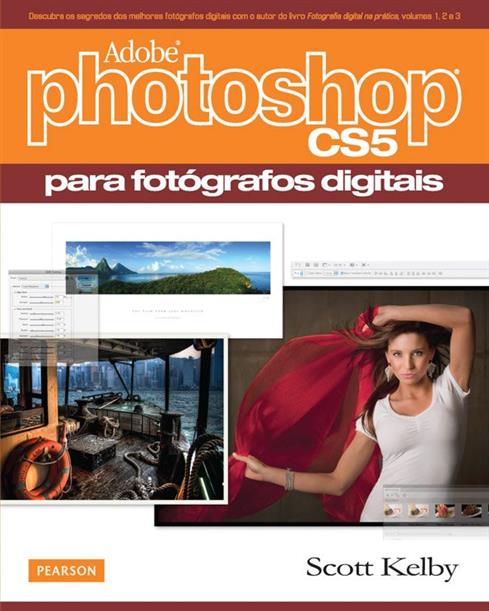 Adobe Photoshop CS5 para Fotógrafos Digitais