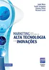 Marketing para Mercados de Alta Tecnologia e de Inovações