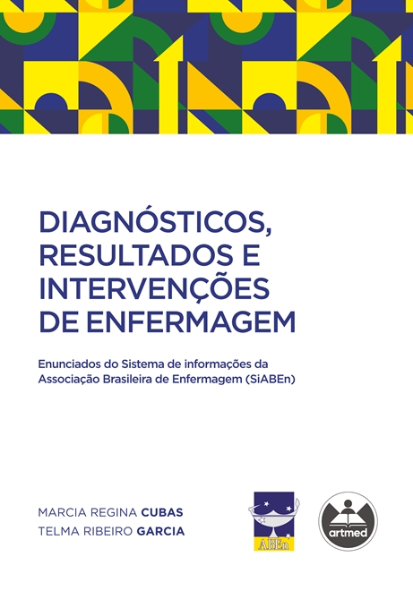 Diagnósticos, Resultados e Intervenções de Enfermagem