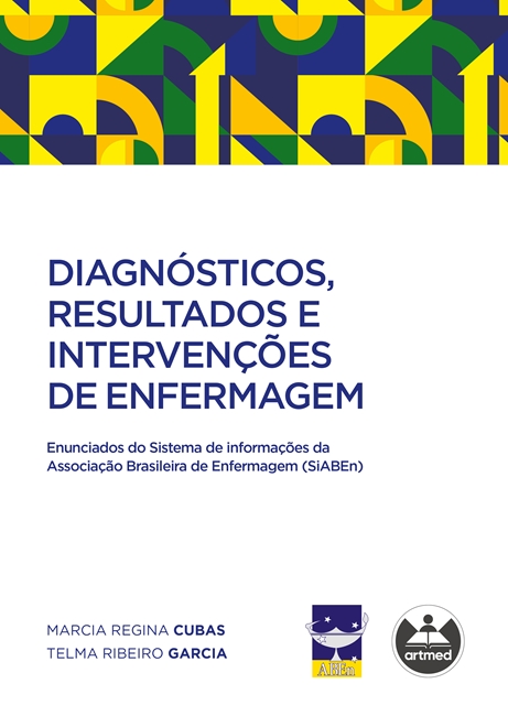 Diagnósticos, Resultados e Intervenções de Enfermagem