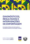 Diagnósticos, Resultados e Intervenções de Enfermagem
