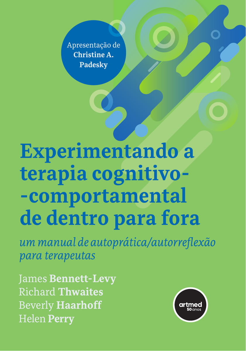 Experimentando A Terapia Cognitivo Comportamental De Dentro Para Fora 1174