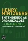Entendendo as organizações...Finalmente!