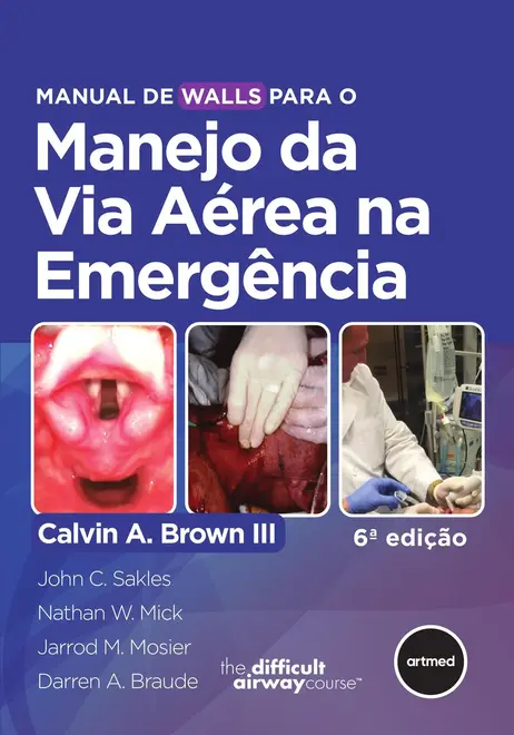 Manual de Walls para o Manejo da Via Aérea na Emergência