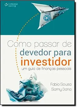 Como passar de devedor para investidor