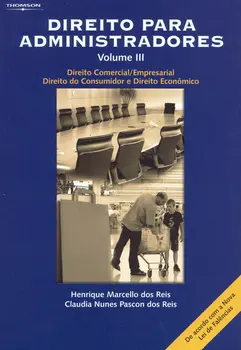 Direito para administradores - Volume III
