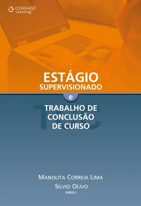 Estágio supervisionado e trabalho de conclusão de curso