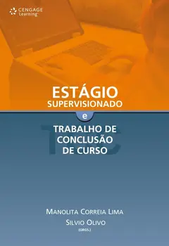Estágio supervisionado e trabalho de conclusão de curso
