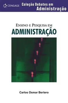 Ensino E Pesquisa Em Administração