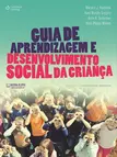 Guia de aprendizagem e desenvolvimento social da criança