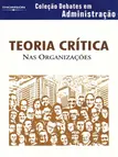 Teoria Crítica Nas Organizações