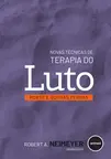 Novas Técnicas de Terapia do Luto