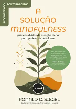 A Solução Mindfulness