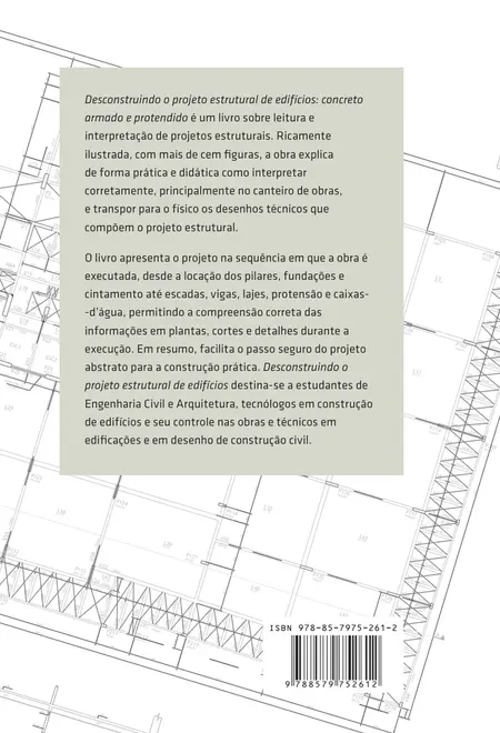 Desconstruindo o projeto estrutural de edificios