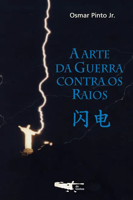 A arte da guerra contra os raios