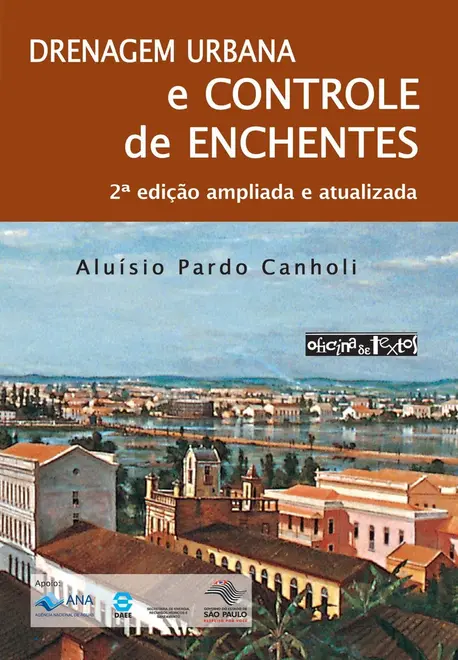 Drenagem urbana e controle de enchentes