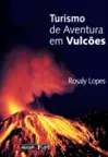 Turismo de aventura em vulcões