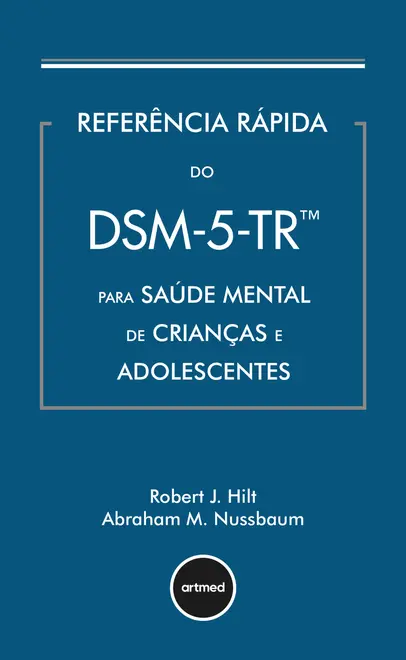 Referência rápida do DSM-5-TR para saúde mental de crianças e adolescentes