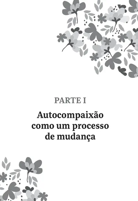 Fundamentando a Psicoterapia na Autocompaixão