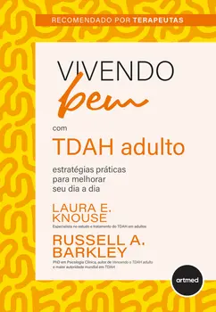 Vivendo Bem com TDAH Adulto