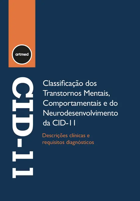 Classificação dos Transtornos Mentais, Comportamentais e do Neurodesenvolvimento da CID-11