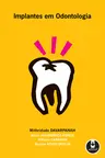 Implantes em Odontologia