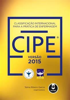 Classificação Internacional para a Prática de Enfermagem CIPE®