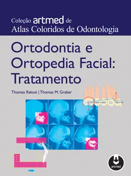 Ortodontia e Ortopedia Facial