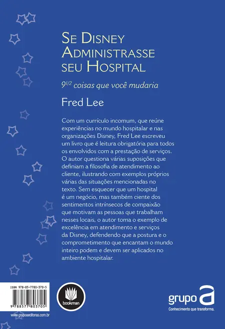 Se Disney Administrasse Seu Hospital