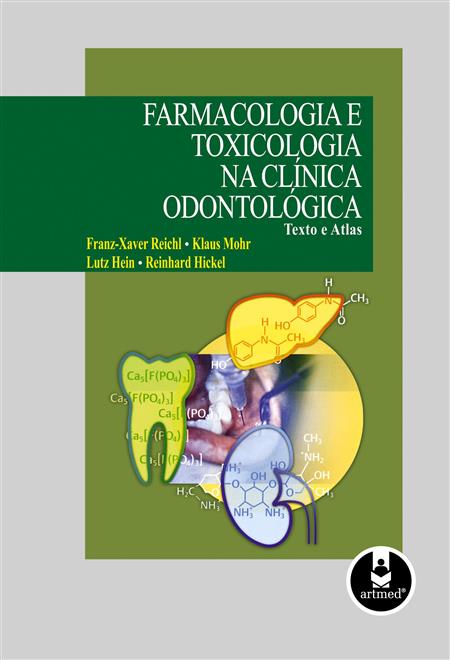 Farmacologia e Toxicologia na Clínica Odontológica