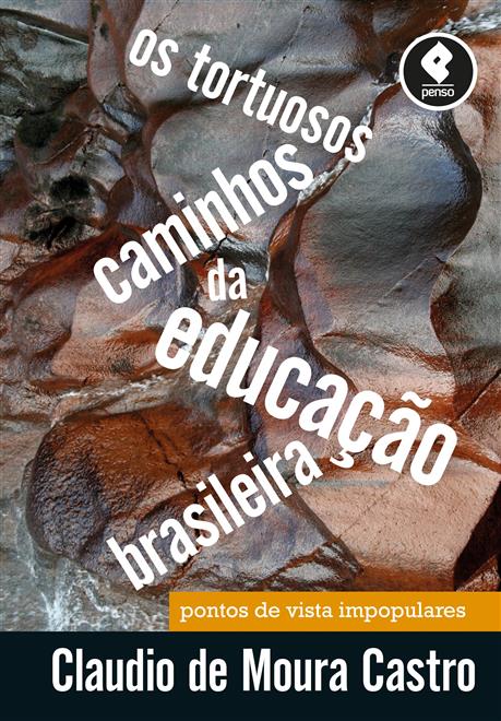 Cupom de Desconto Os Tortuosos Caminhos da Educação Brasileira