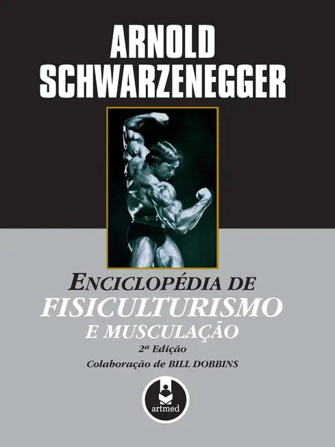 Enciclopédia de Fisiculturismo e Musculação