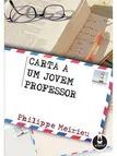 Carta a um Jovem Professor