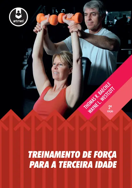 Treinamento de Força para a Terceira Idade