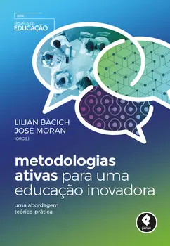 Metodologias Ativas para uma Educação Inovadora