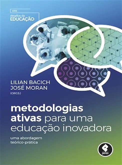 Metodologias Ativas para uma Educação Inovadora