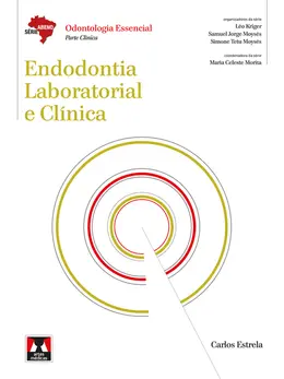 Endodontia Laboratorial e Clínica