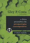 A Clínica Psicanalítica das Psicopatologias Contemporâneas