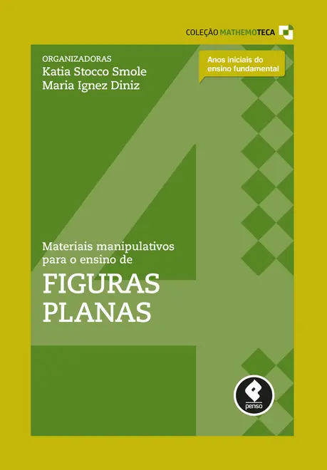 Materiais Manipulativos para o Ensino de Figuras Planas