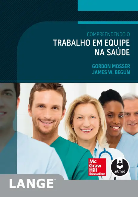Compreendendo o Trabalho em Equipe na Saúde