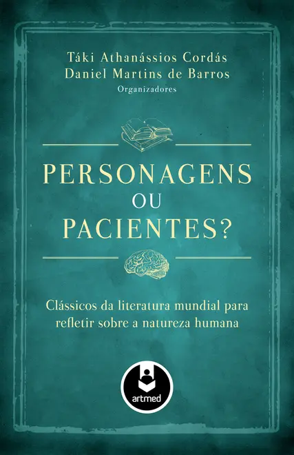 Personagens ou Pacientes?