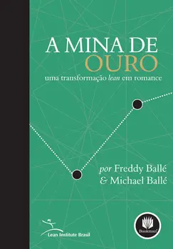 A Mina de Ouro