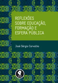 Reflexões sobre Educação, Formação e Esfera Pública