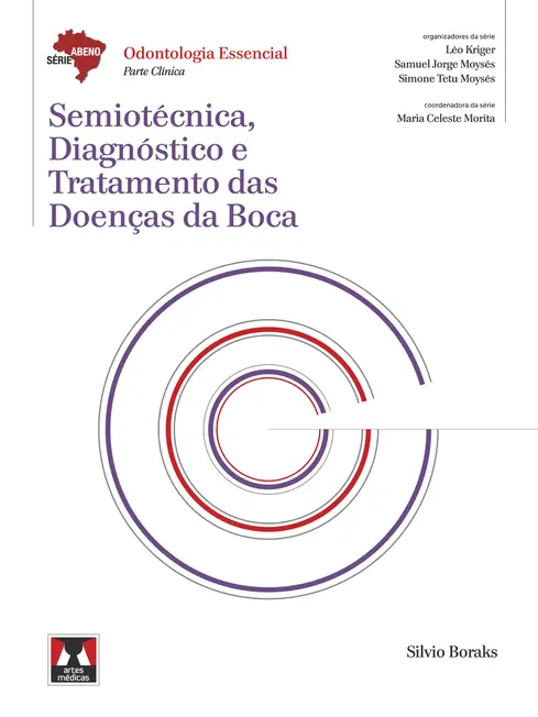 Semiotécnica, Diagnóstico e Tratamento das Doenças da Boca