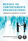 Novas Medidas do Comportamento Organizacional