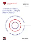 Técnica Anestésica, Exodontia e Cirurgia Dentoalveolar
