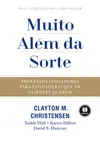 Muito Além da Sorte