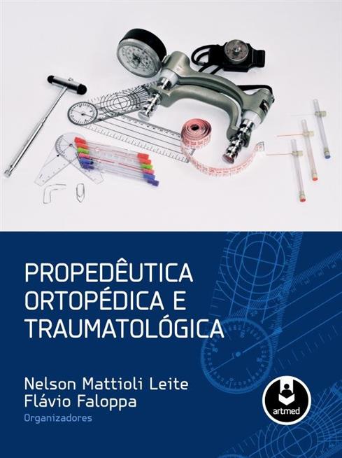 Propedêutica Ortopédica e Traumatológica