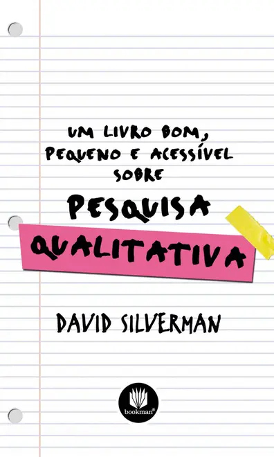 Um Livro Bom, Pequeno e Acessível sobre Pesquisa Qualitativa